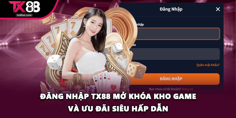 Đăng nhập TX88